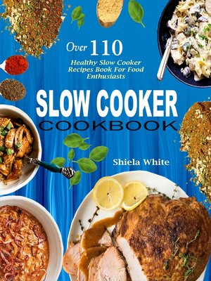 cover image of Slow Cooker Cookbook